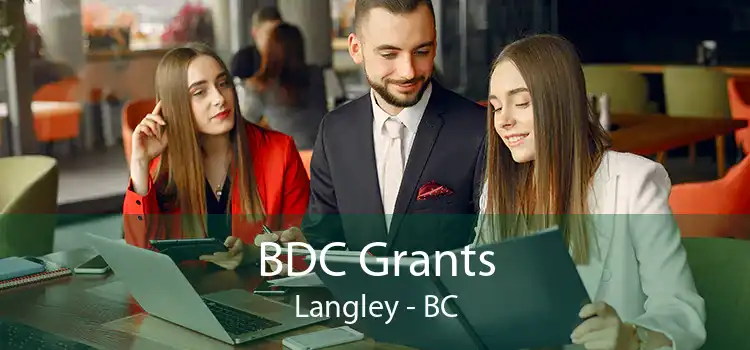 BDC Grants Langley - BC